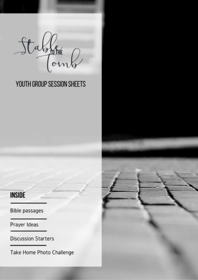 Stable to the Tomb Youth Group Sessions