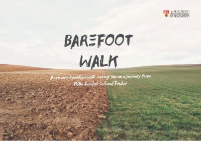 Barefoot Easter Walk