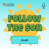 Follow the Son - Morning and Bedtime Bible Stories for Children