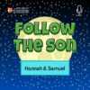 Follow the Son - Morning and Bedtime Bible Stories for Children