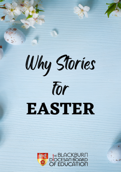 Why Stories for Easter
